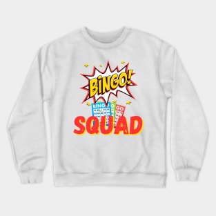 Lucky bingo Crewneck Sweatshirt